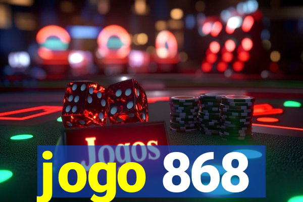 jogo 868